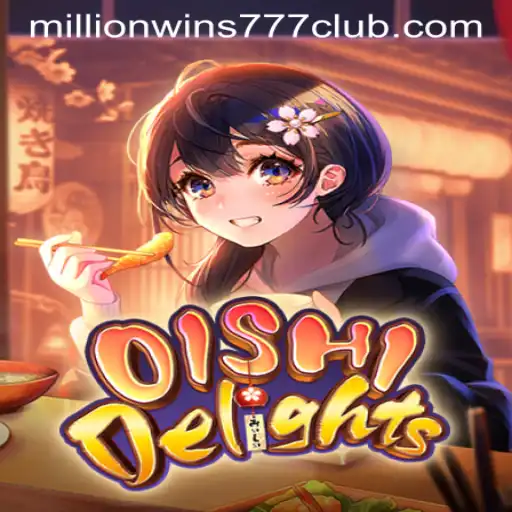 Discover the Thrills of OishiDelights: An Immersive Gaming Experience with MILLIONWINS777 CLUB
